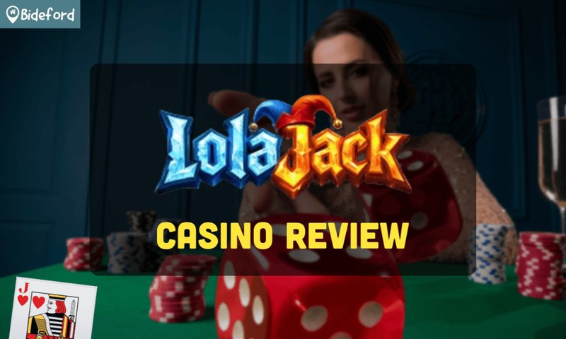 A look at lolajack casino login